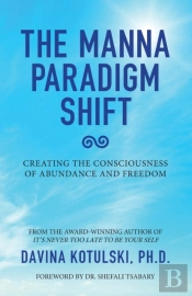 The Manna Paradigm Shift