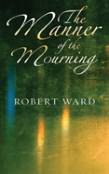 The Manner Of The Mourning