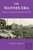 The Mannix Era
