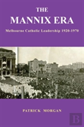 The Mannix Era