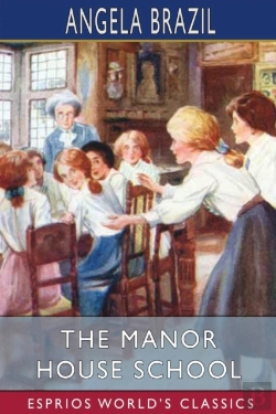 Bertrand.pt - The Manor House School (Esprios Classics)