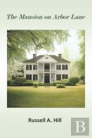 The Mansion On Arbor Lane