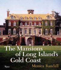 The Mansions Of Long Island'S Gold Coast