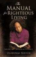 The Manual For Righteous Living