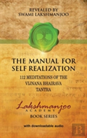 The Manual For Self Realization