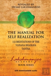 The Manual For Self Realization