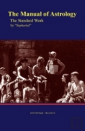The Manual Of Astrology, The Standard Work