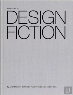 Bertrand.pt - The Manual Of Design Fiction