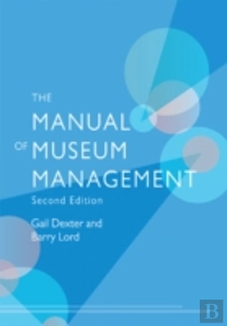 Bertrand.pt - The Manual Of Museum Management