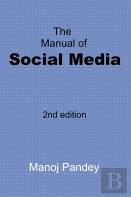 The Manual Of Social Media
