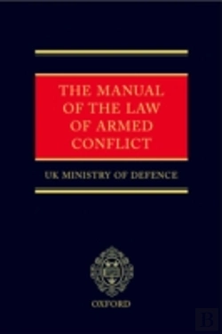 Bertrand.pt - The Manual Of The Law Of Armed Conflict