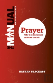 The Manual: Prayer
