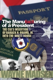 The Manufacturing Of A President