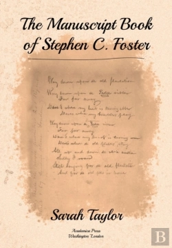 Bertrand.pt - The Manuscript Book Of Stephen C. Foster