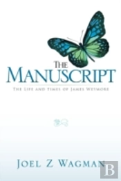 The Manuscript: The Life And Times Of Ja