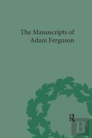 The Manuscripts Of Adam Ferguson