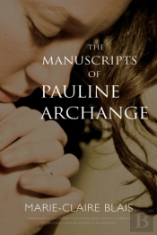 The Manuscripts Of Pauline Archange