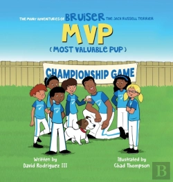 Bertrand.pt - The Many Adventures Of Bruiser The Jack Russell Terrier Mvp (Most Valuable Pup)