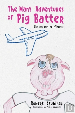 Bertrand.pt - The Many Adventures Of Pig Batter: Goes