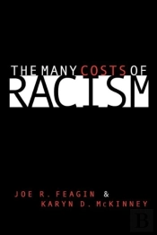 The Many Costs Of Racism
