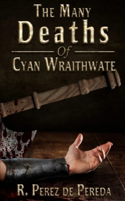 Bertrand.pt - The Many Deaths Of Cyan Wraithwate