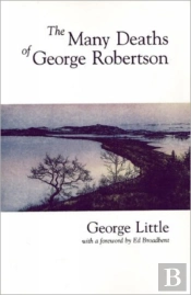 The Many Deaths Of George Robertson
