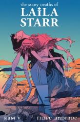 The Many Deaths Of Laila Starr Deluxe Edition