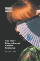 The Many Dimensions Of Chinese Feminism