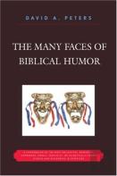 The Many Faces Of Biblical Humor