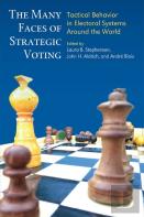 The Many Faces Of Strategic Voting