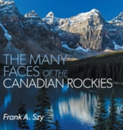 Bertrand.pt - The Many Faces Of The Canadian Rockies