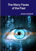 The Many Faces Of The Past