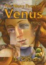 The Many Faces Of Venus