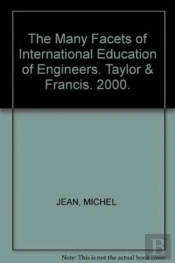 The Many Facets Of International Education Of Engineers