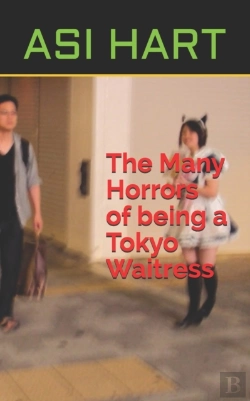Bertrand.pt - The Many Horrors Of Being A Tokyo Waitress