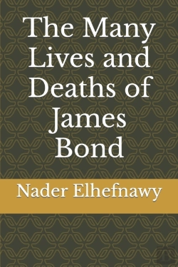 Bertrand.pt - The Many Lives And Deaths Of James Bond