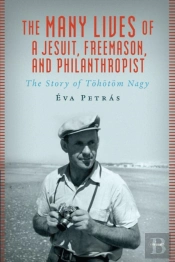 The Many Lives Of A Jesuit, Freemason, And Philanthropist