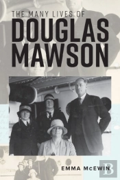 The Many Lives Of Douglas Mawson