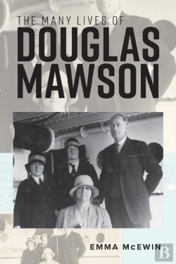 Bertrand.pt - The Many Lives Of Douglas Mawson