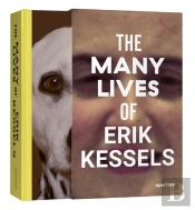 The Many Lives Of Erik Kessels