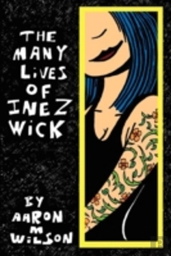 Bertrand.pt - The Many Lives Of Inez Wick