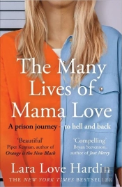 The Many Lives Of Mama Love (Oprah'S Book Club)
