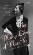 The Many Lives Of Miss K