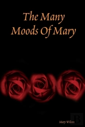 The Many Moods Of Mary