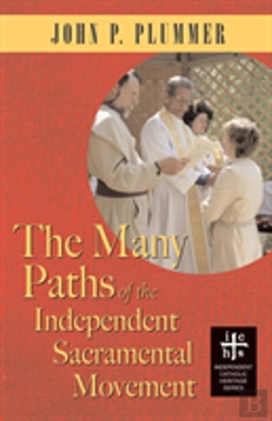 Bertrand.pt - The Many Paths Of The Independent Sacramental Movement