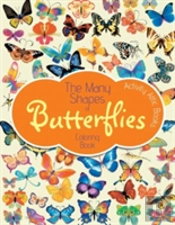 The Many Shapes Of Butterflies Coloring Book