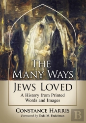 The Many Ways Jews Loved