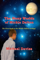 The Many Worlds Of Mickie Dalton