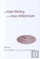 The Map Library In New Millennium