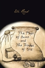 The Maps Of Seven And The Trinket Of Iris